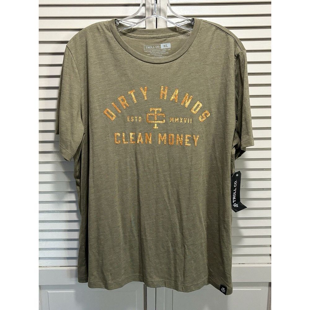 Troll Co. Short‎ Sleeve Soft T-Shirt Size XL "Dirty Hands Clean Money" Logo